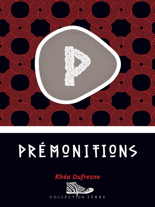 Title details for Prémonitions by Rhéa Dufresne - Available